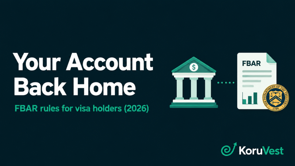 FBAR foreign account reporting rules for visa holders and resident aliens in the United States, 2026
